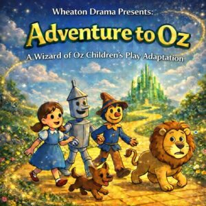 Kids’ Workshop: Adventures to Oz starts Jan. 8th, 2026!